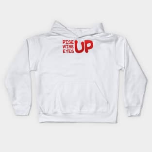 Rise Wise Eyes Up Kids Hoodie